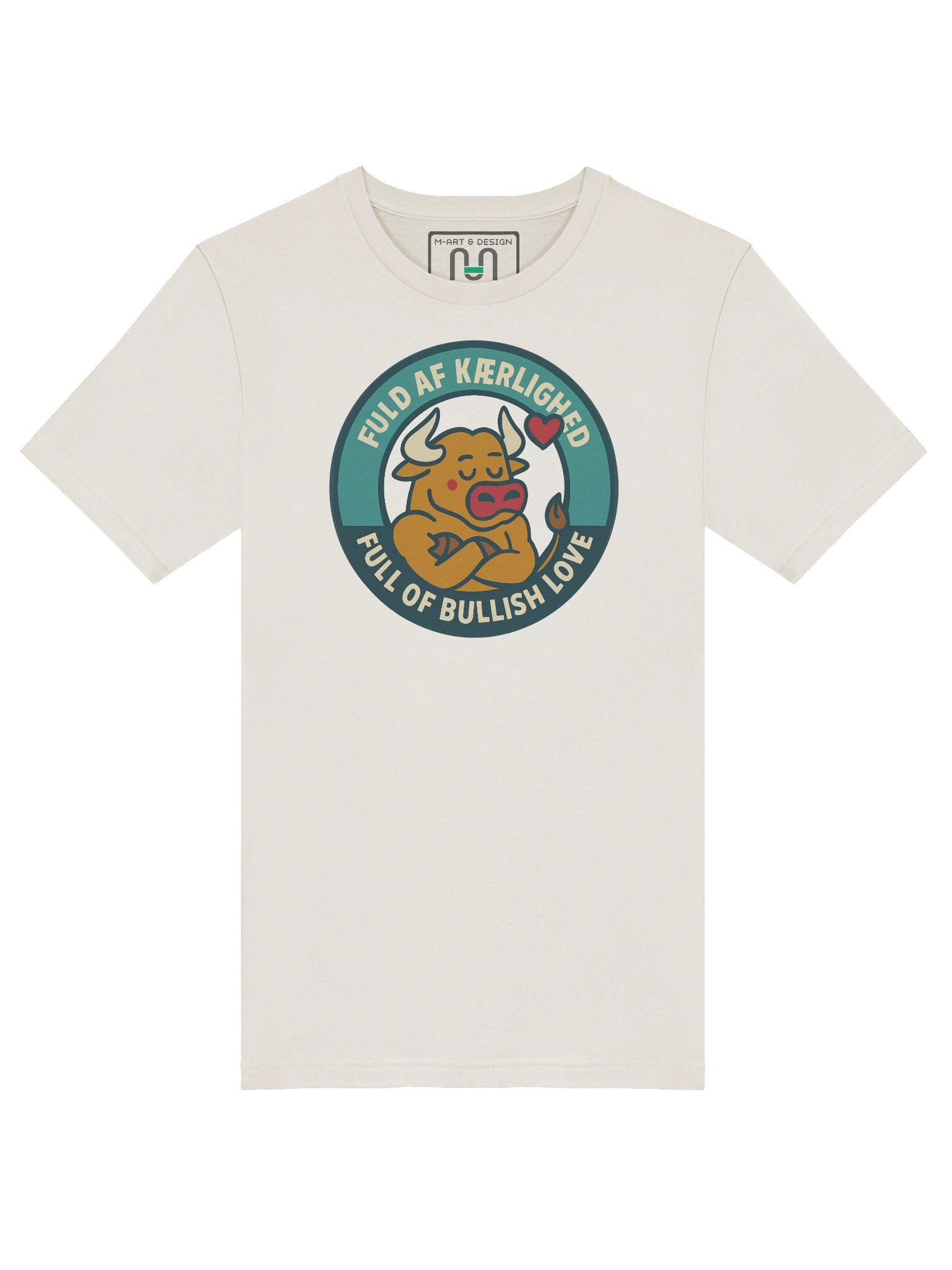 Bilingual Bull T-Shirt – “FULD AF KÆRLIGHED / FULL OF BULLISH LOVE” Scandinavian-Inspired Cartoon Tee by M-Art and Design product image (40)