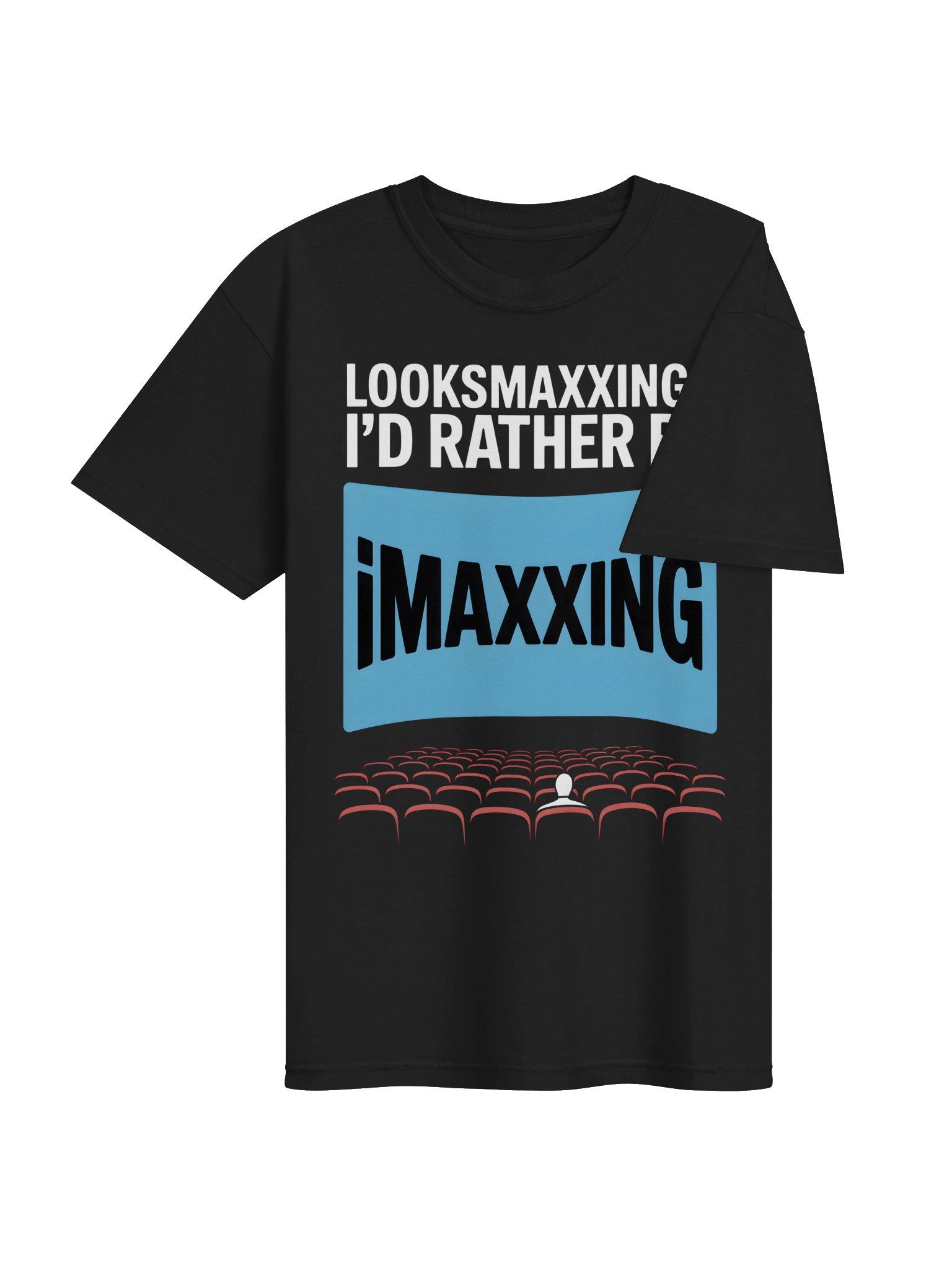 iMAXXING Theater Meme Tee product image (19)