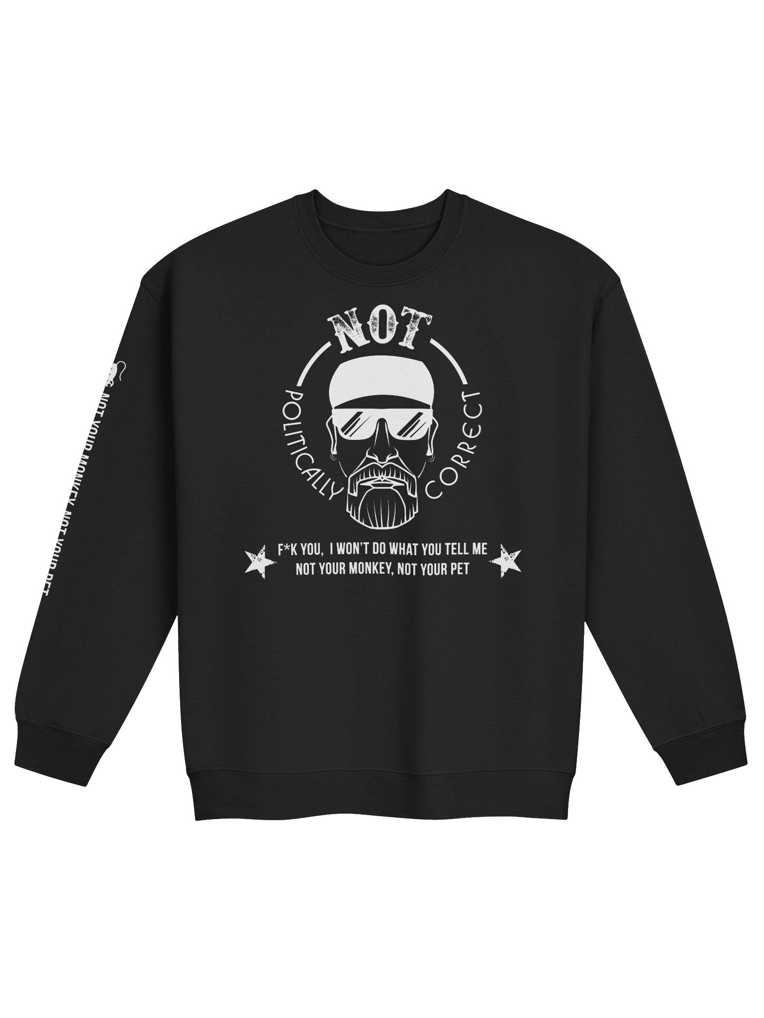 Not Politically Correct Sweatshirt product image (2)