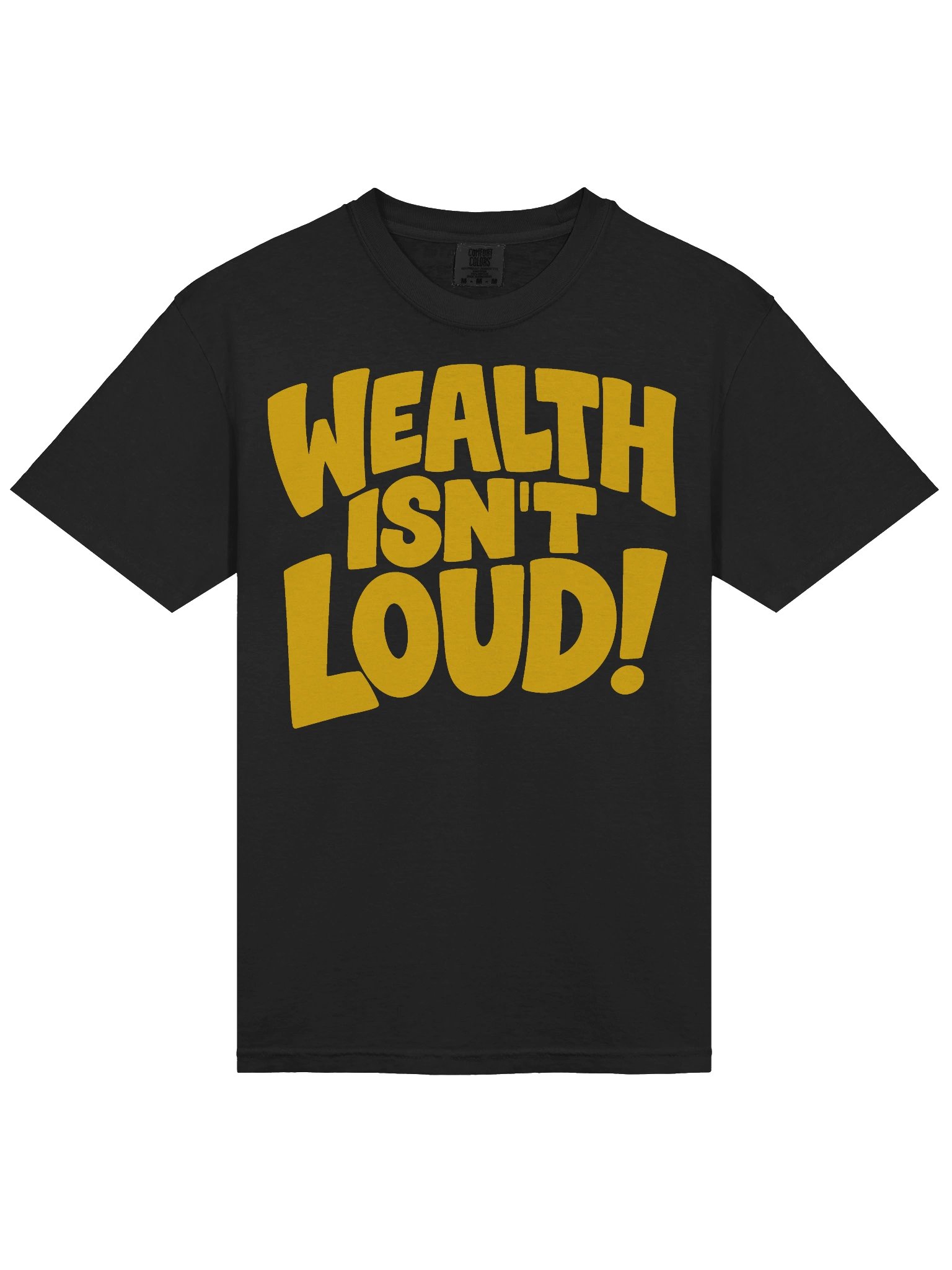 Bold Wealth Statement Tee product image (3)