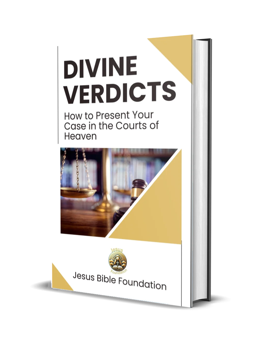 Divine Verdicts: How to Present Your Case in the Courts of Heaven product image (1)