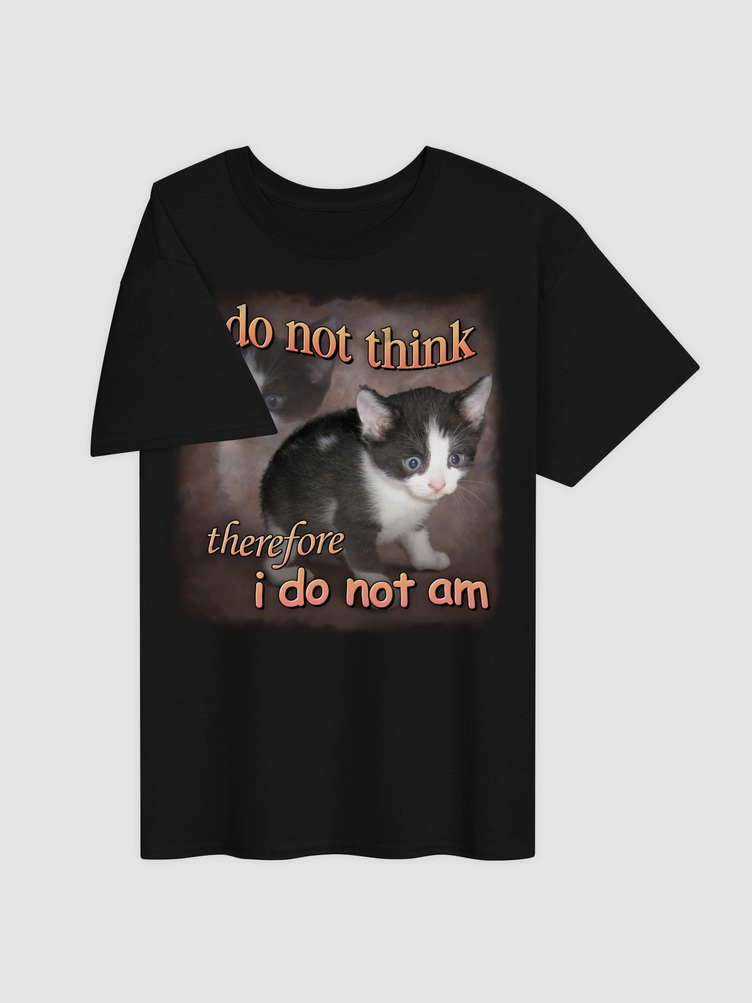 I do not think therefore I do not am cat T-shirt product image (3)