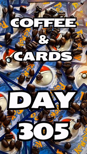 Coffee & (@pokemon) Cards - Day 305!

#pokemon #pokemontcg #tcg #pokemoncards #pokemoncommunity #pokemontradingcards #pokemon...