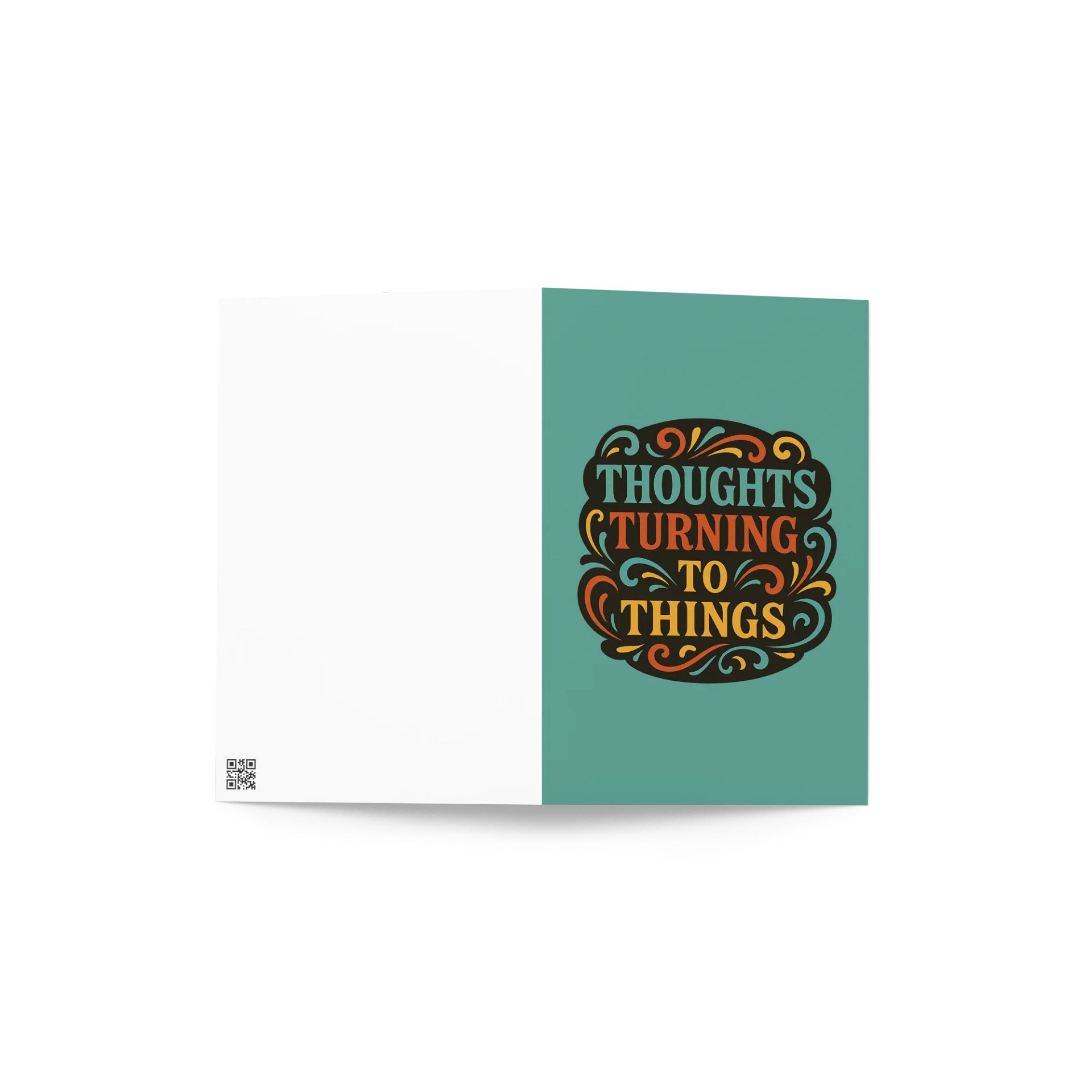 Thoughts Turning To Things - Card product image (5)