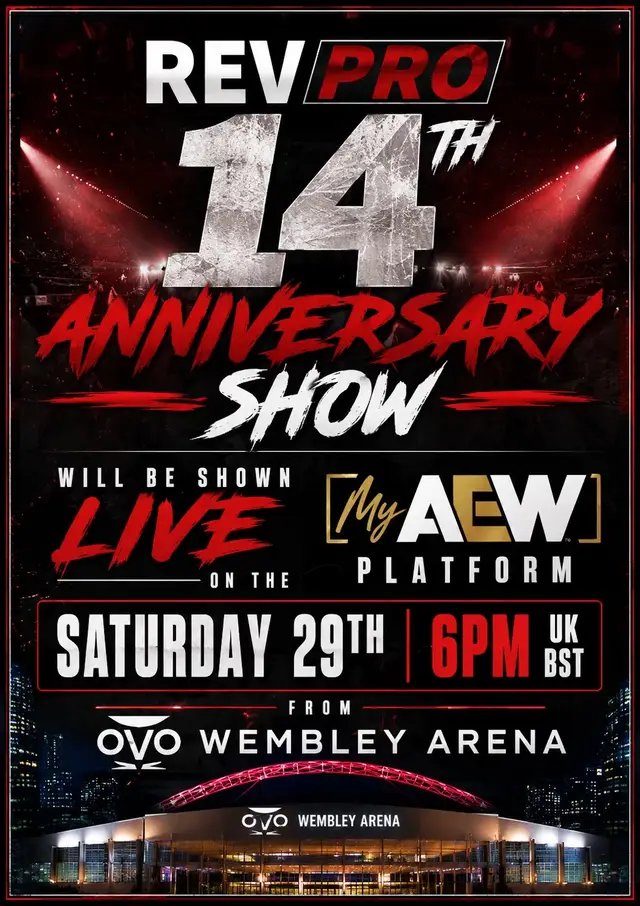 This weekends REVPRO 14th Anniversary show will be streamed live on the My AEW platform on Saturday at 6pm UK BST live from OVO Wembley Arena #AEW #Revpro #Wrestling #Wembley #london 