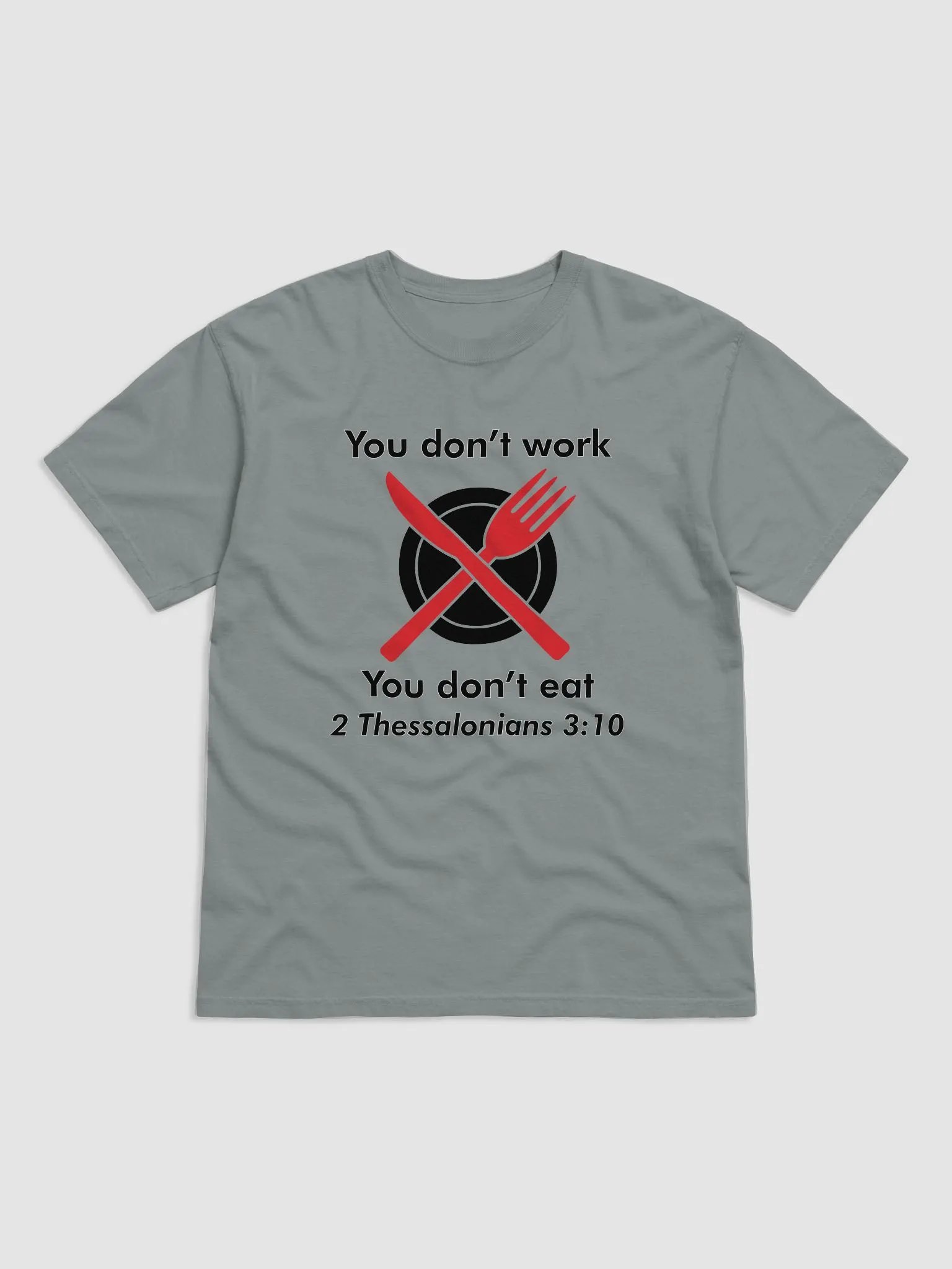 You don't work You don't eat (Red) product image (1)