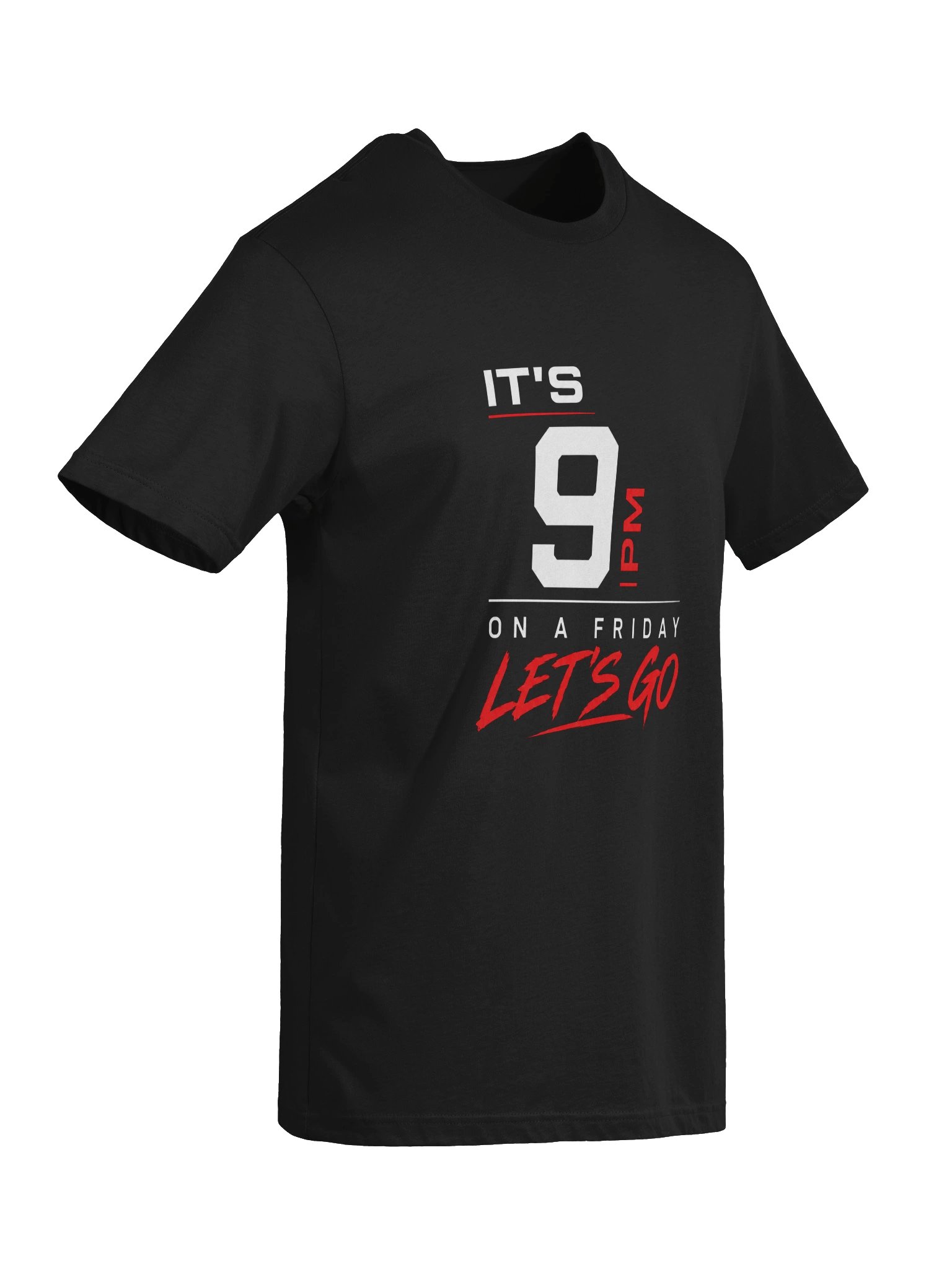It's 9 PM on a Friday, Let's Go TEE product image (6)