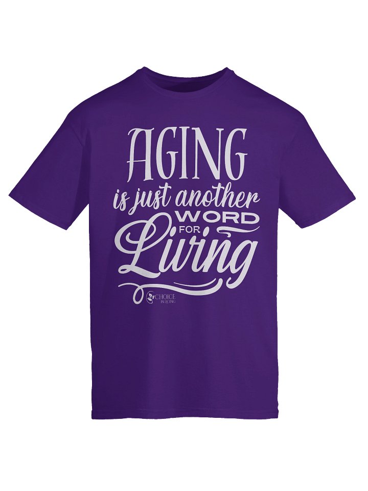 Unisex Softstyle T-Shirt by Gildan - "Aging is Just Another Word for Living" product image (1)