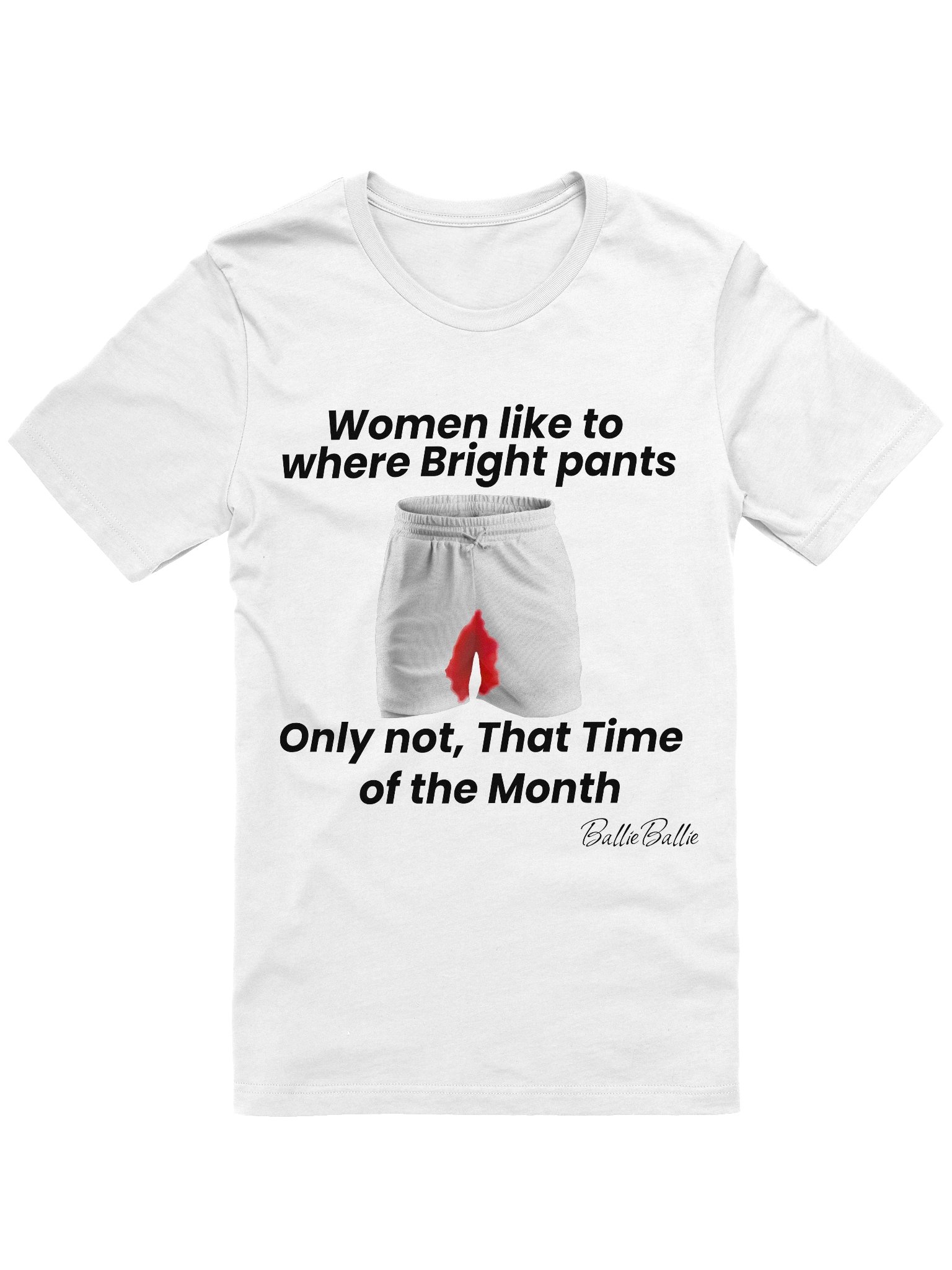 Women like to where bright pants only not, that time of the Month. product image (1)