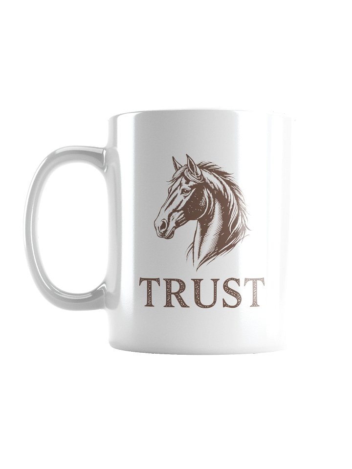 Trust Horse Ceramic Mug product image (1)