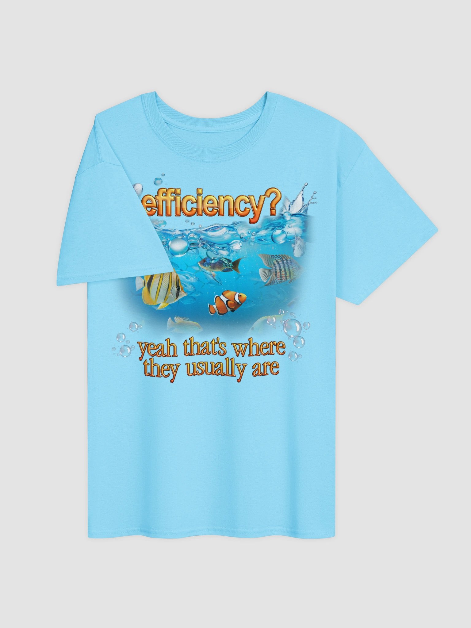 Efficiency Fish Pun T-shirt product image (7)