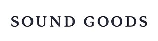 Sound Goods