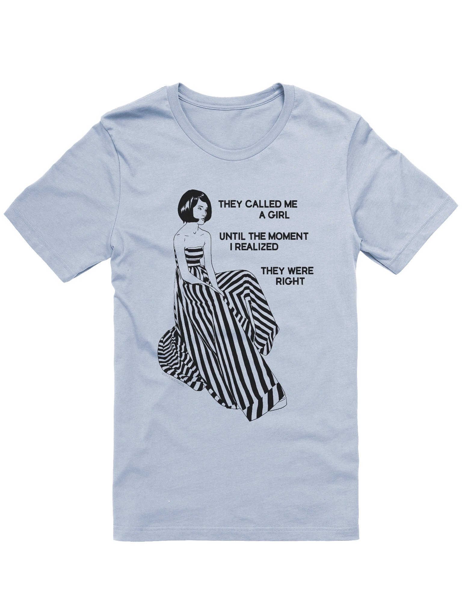 They Called Me a Girl BC Tee product image (2)