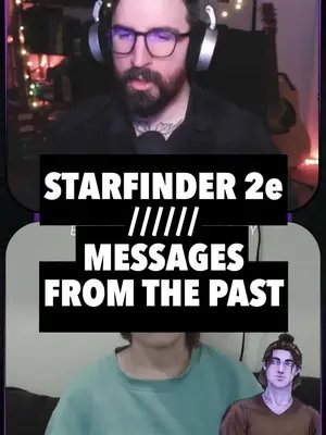 Messages from the past... Catch our #starfinder2e series The Vast on your favourite pod app OR when we record live on Twitch. Featuring: @benbyyyy as TJ The Mechanic @camillachangeling as Kivari the Operative Grayson as Rono the Witchwarper Erin as Iapetus the Mystic & Fig as Skrank the Technomancer #starfinder #ttrpgtok #dndtiktok #dnd5e