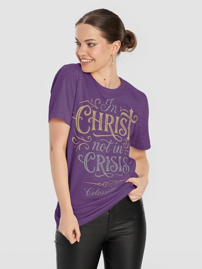 In Christ not in Crisis