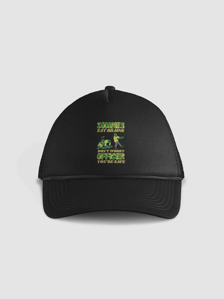 ZOMBIES EAT BRAINS, YOU'RE SAFE OFFICER product image (1)