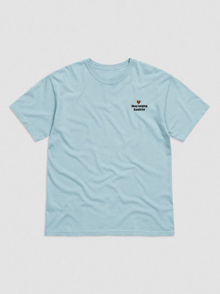 'Akoy Laging Nandirito' T- Shirt product image (1)