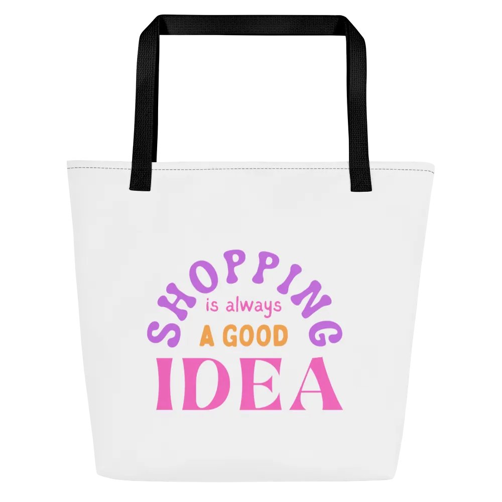 "Shopping is always a good idea" Tote Bag with pockets product image (1)