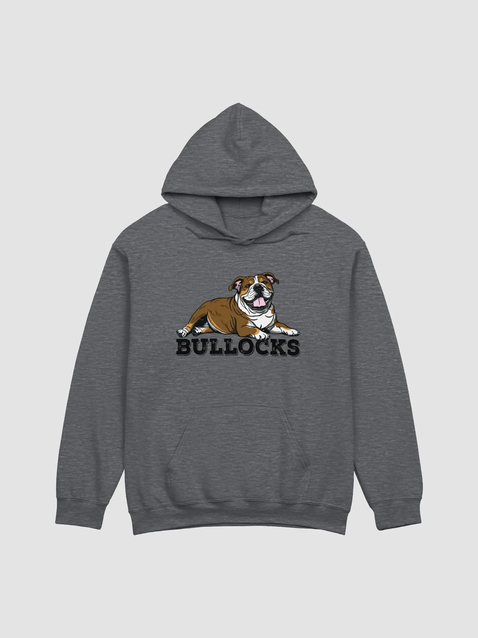 Bullocks Hooded Sweatshirt of an English Bulldog(Tricolor) | Funny Hoodie for Bulldog Owners product image (1)