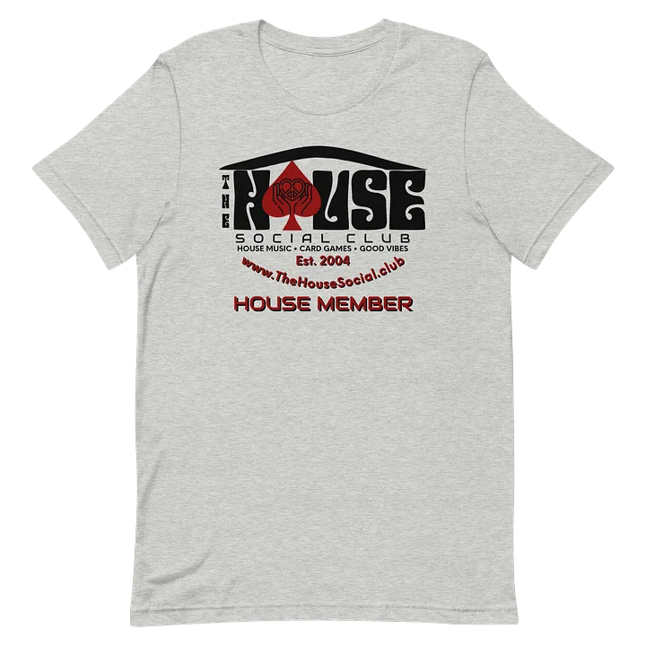 THe HOUSE MEMBER Unisex Tee product image (2)