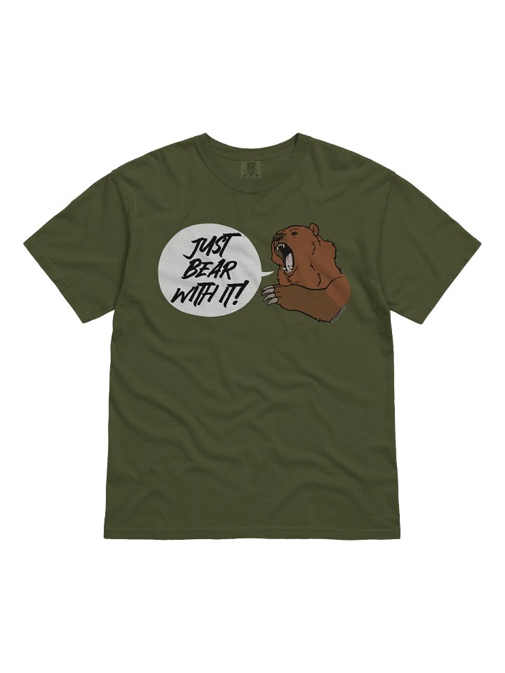 Just Bear With It! Tee product image (3)