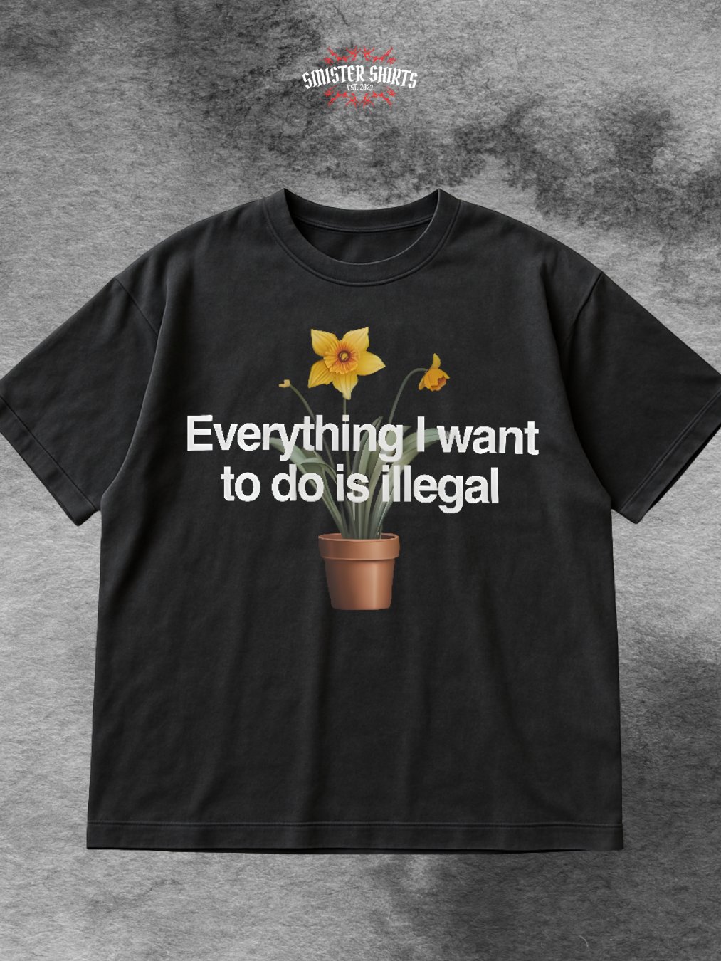 Everything I Want To Do Is illegal Shirt product image (1)