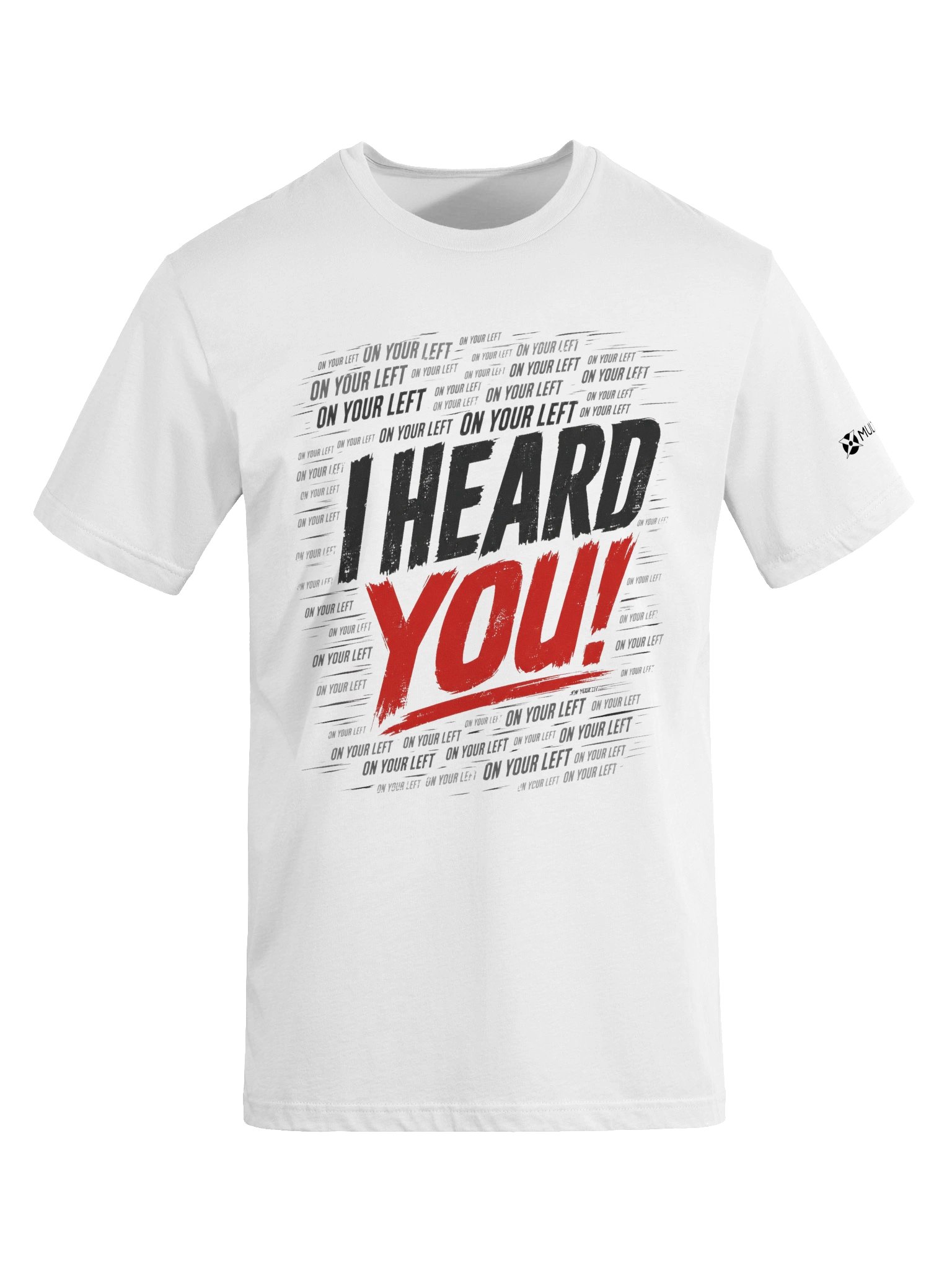 I Heard You Tee product image (11)