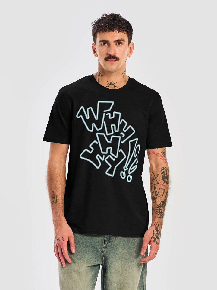 Neon Why Tee product image (1)