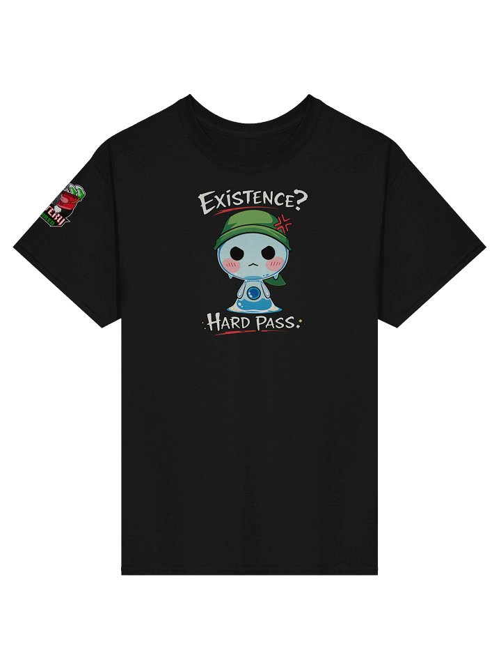 Logo/Kilo Existence? Hard Pass. T-Shirt product image (5)