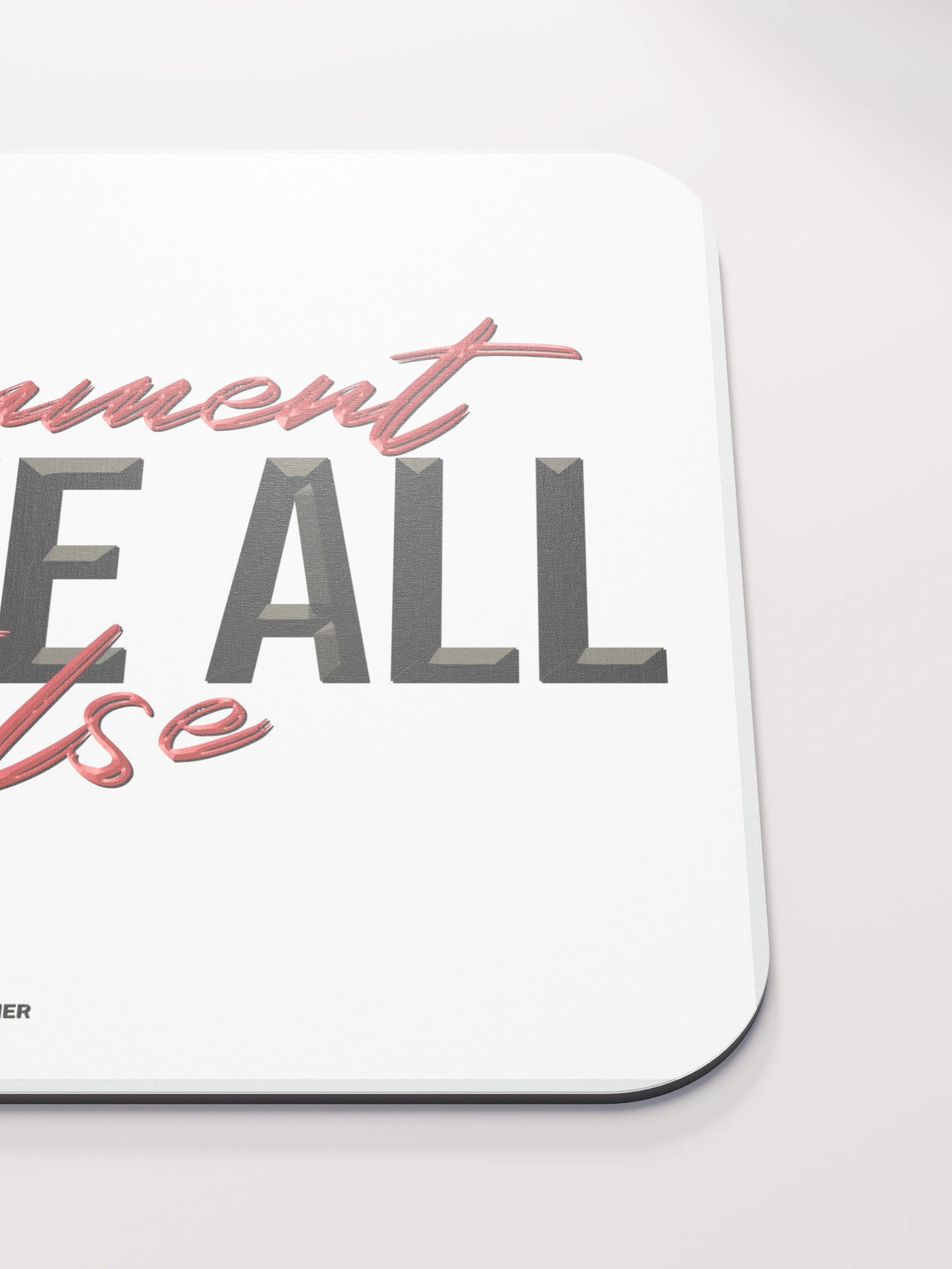 Assignment Above All Else, Mouse Pad, BV product image (5)