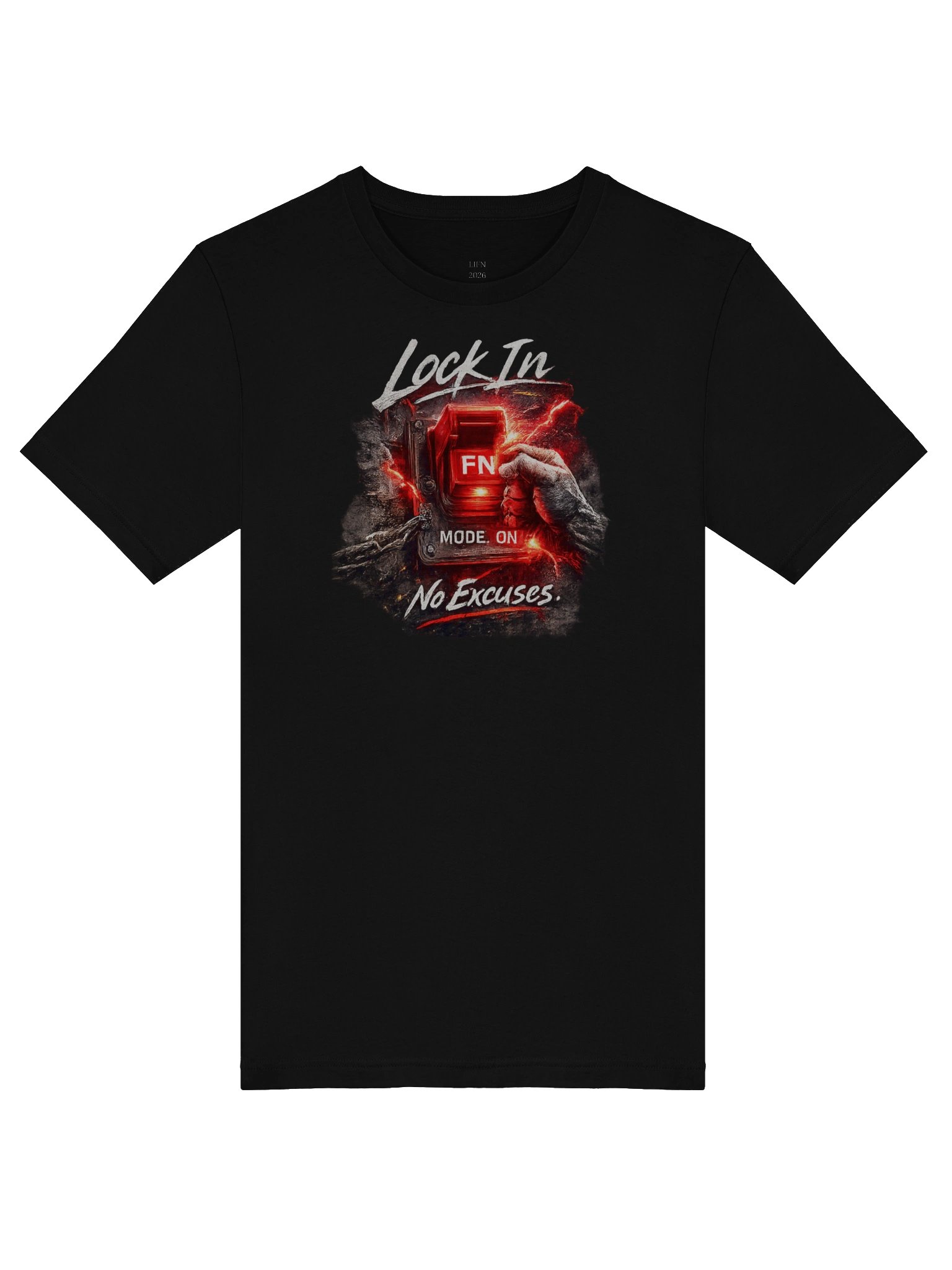 Lock In – No Excuses Tee product image (5)