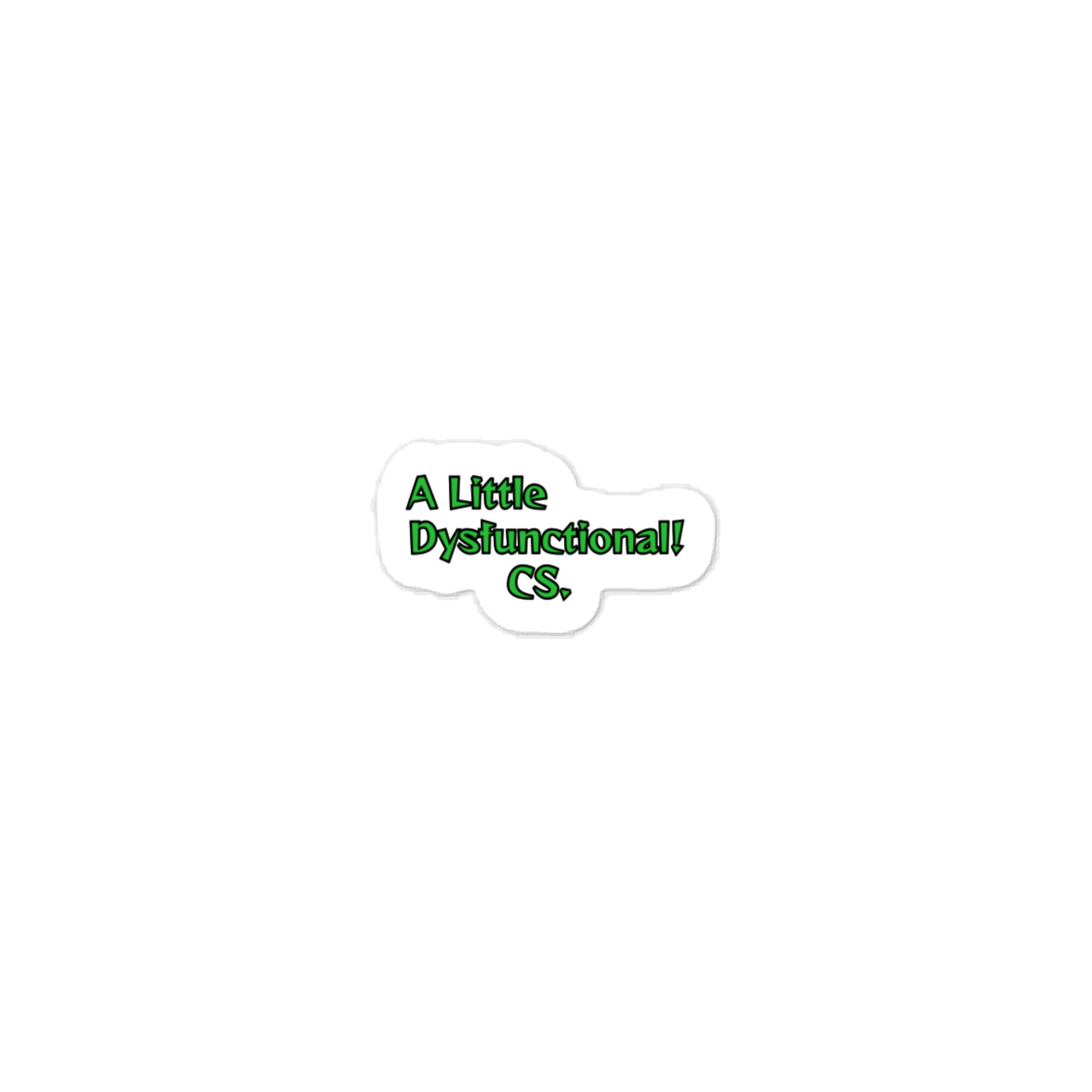 A Little dysfunctional Sticker product image (1)