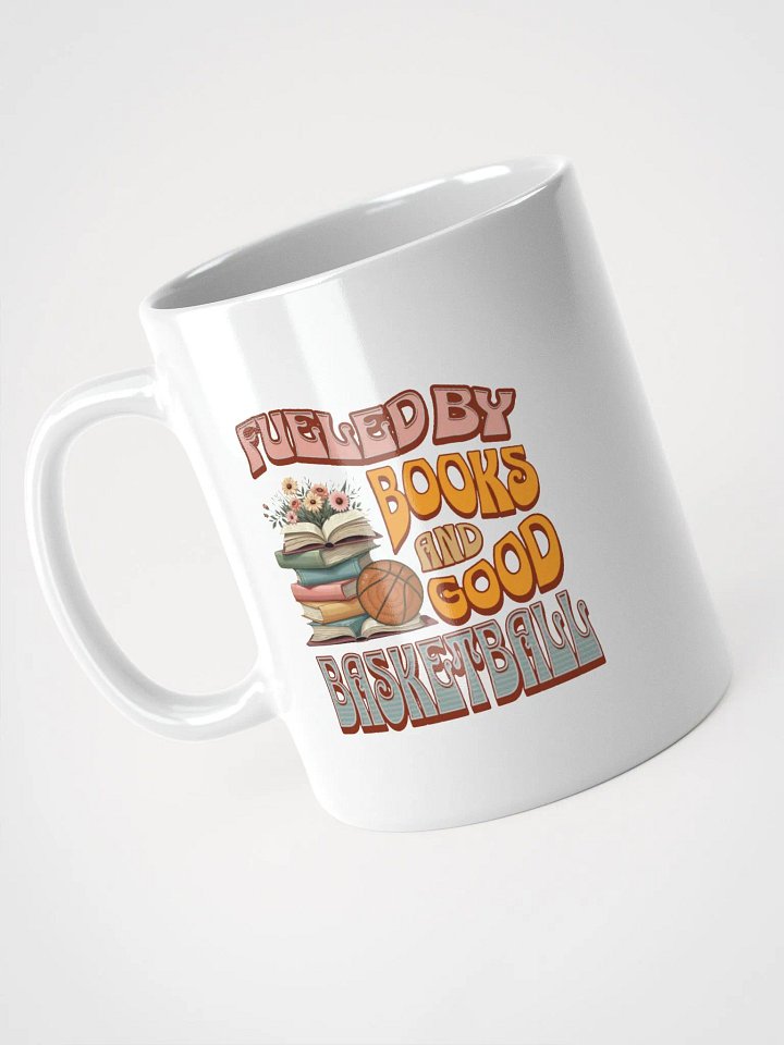 Fueled By Books And Good Basketball Bliss Mug product image (2)