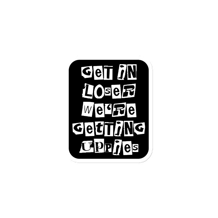 Get In Loser || Magnet product image (1)