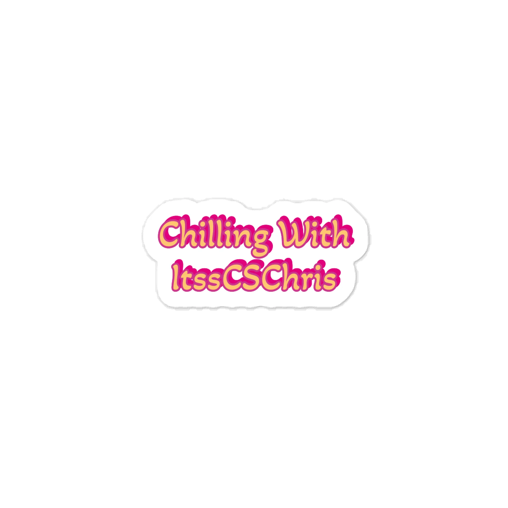 Chilling With ItssCSChris Sticker product image (1)