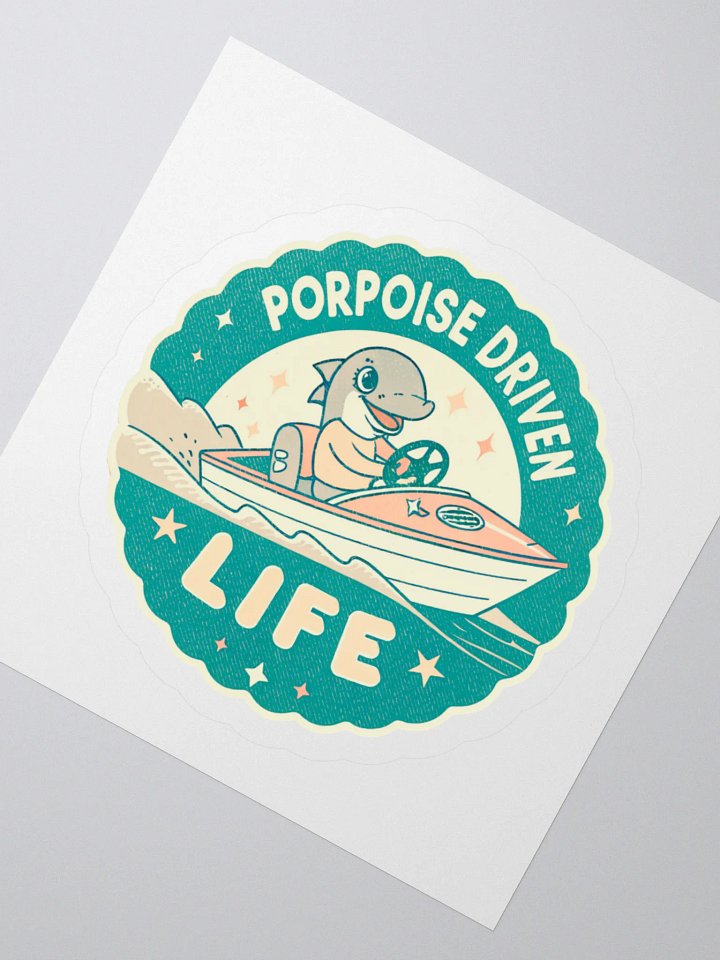 Porpoise Driven Life Retro Sticker product image (4)