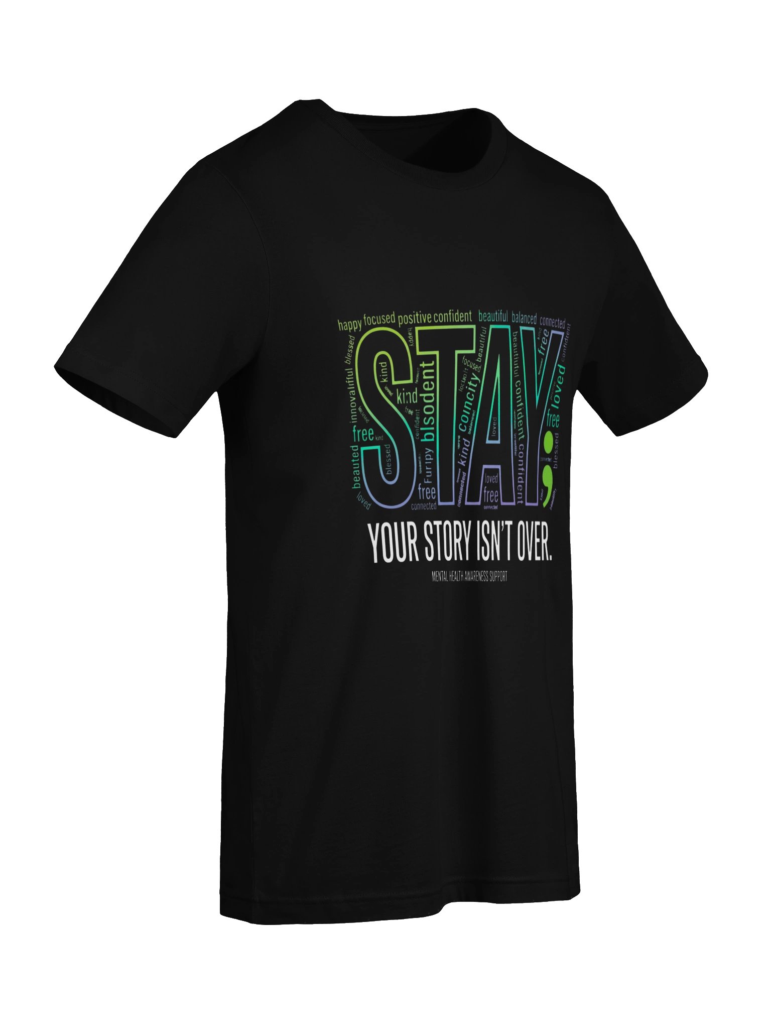 Mental Health Awareness T-Shirt – Semicolon STAY Your Story Isn't Over Tee product image (2)