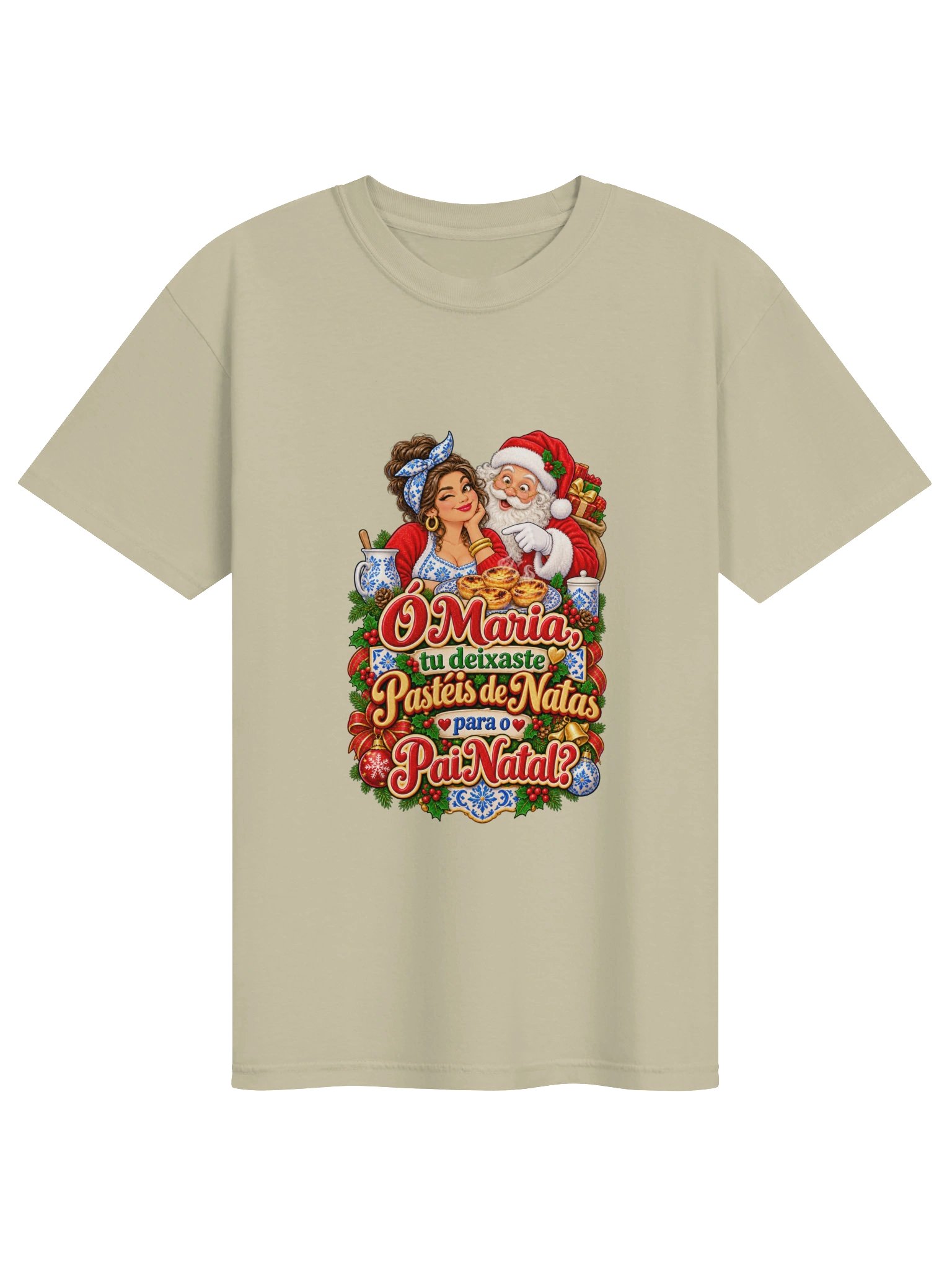 Ó Maria! Pastéis de Nata para o Pai Natal? – Funny Portuguese Christmas T-Shirt product image (1)