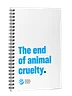 The end of animal cruelty - Notebook