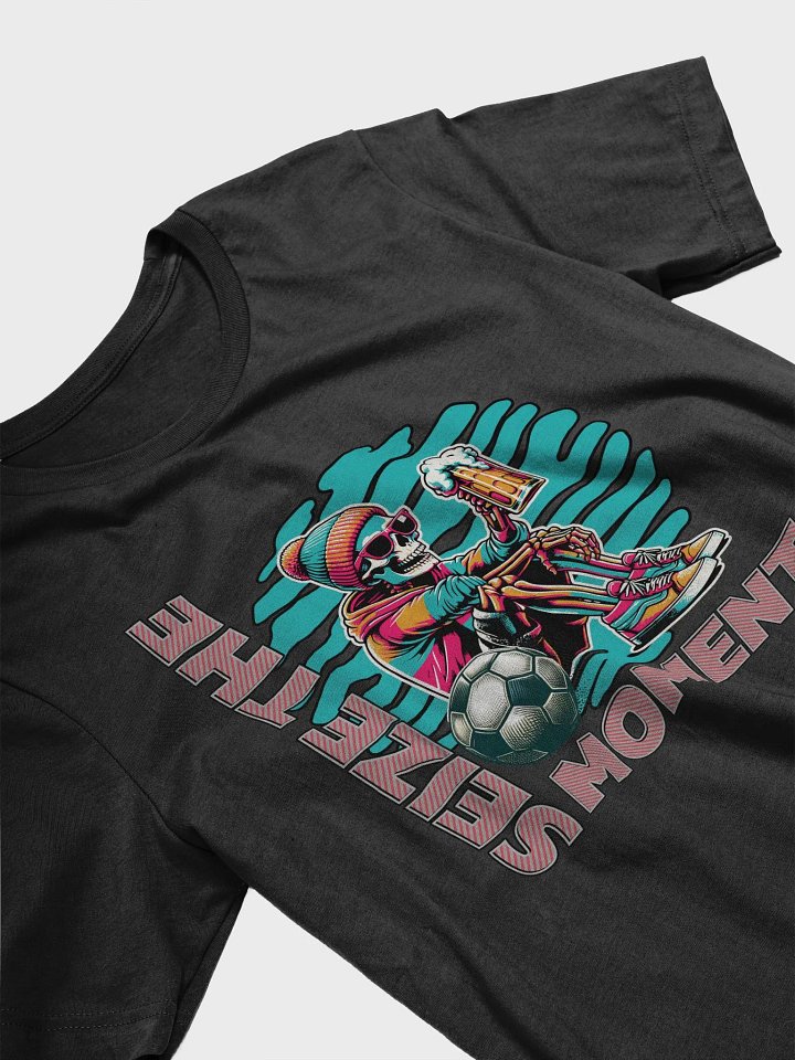 Seize The Moment Skeleton Beer Soccer Vibes Graphic Tee product image (2)