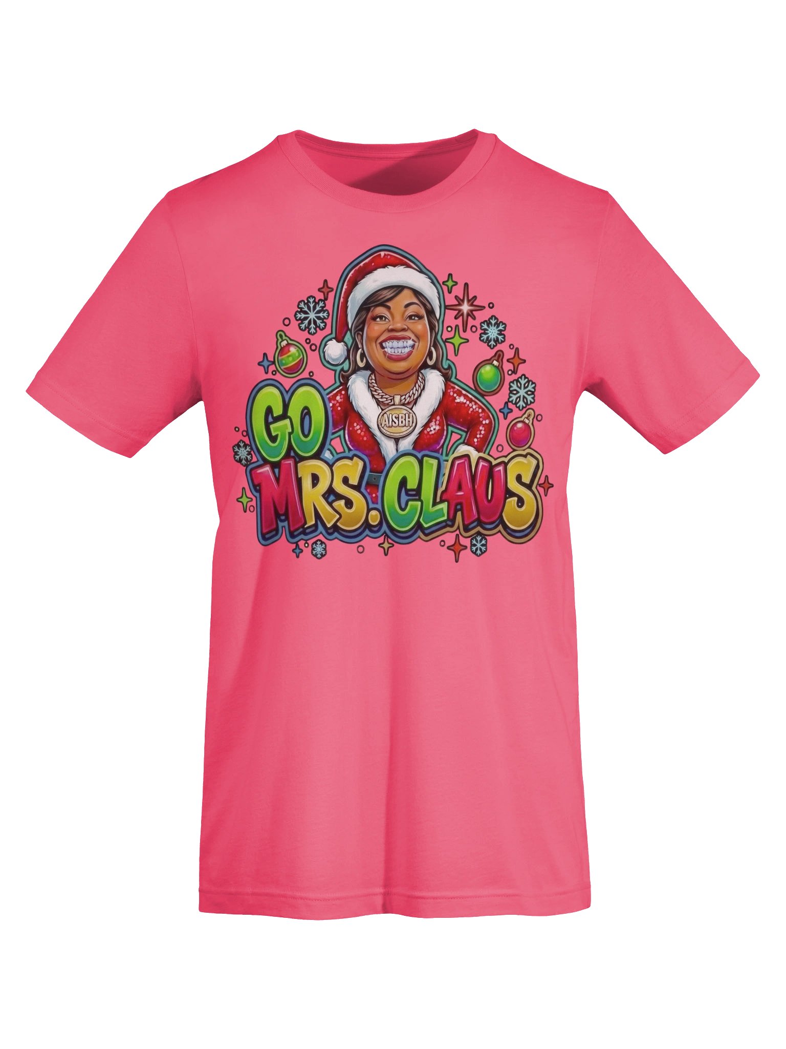 Go Mrs. Claus Festive Christmas T-Shirt product image (67)