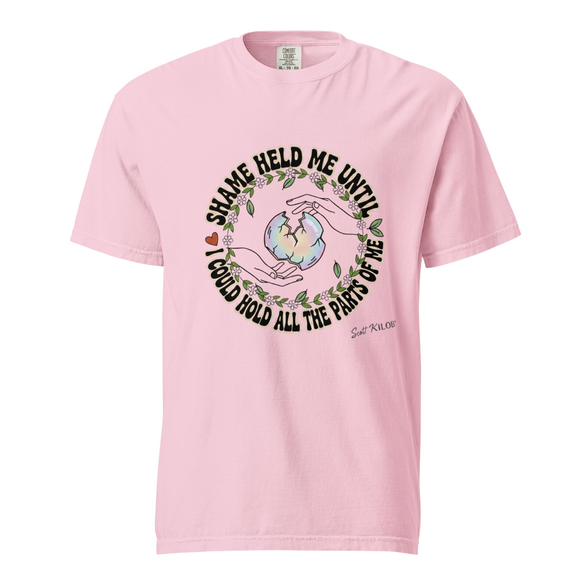 “Shame Held Me Until I Could Hold All The Parts of Me” Blossom T-Shirt product image (1)