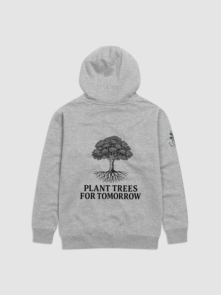 Plant Trees For Tomorrow Hoodie product image (2)