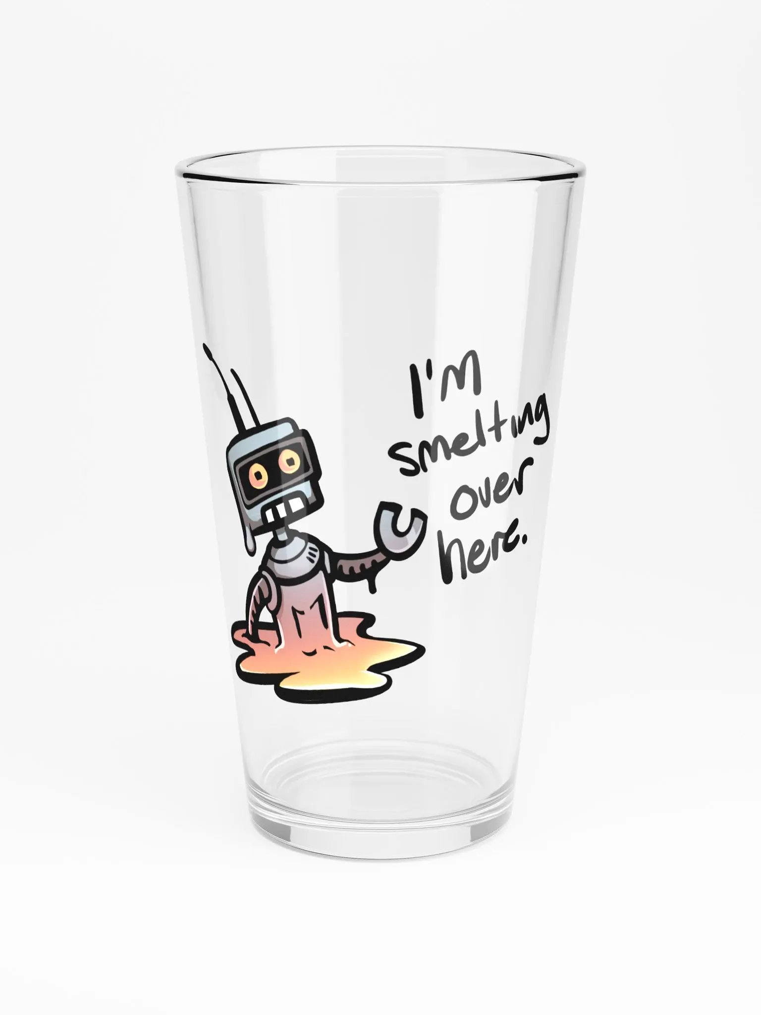 Smeltin' over here - Drink Glass product image (3)