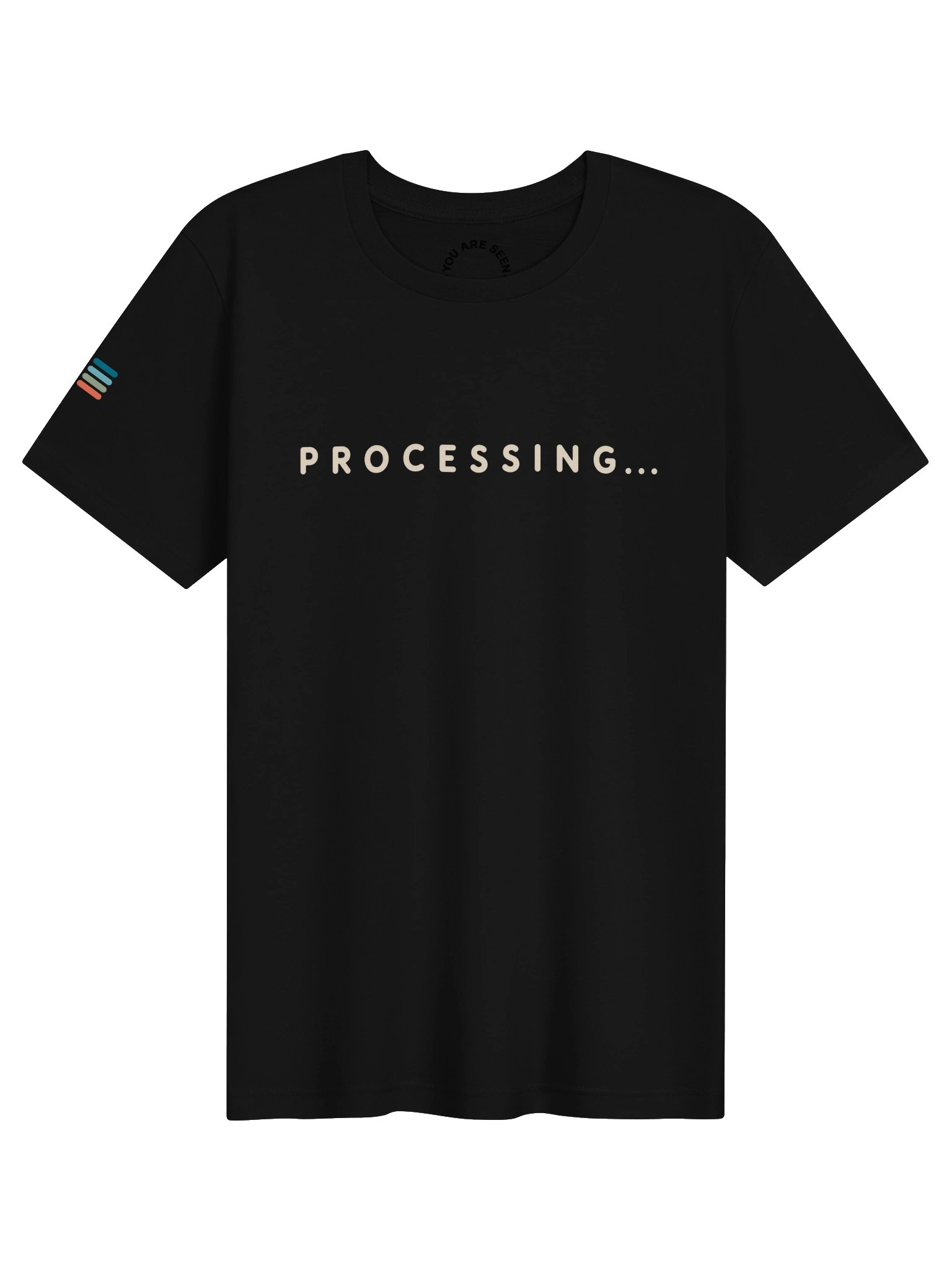 SEEN | Processing… Unisex Tee product image (1)