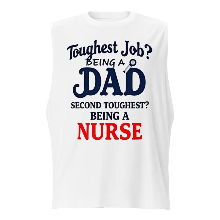 Dad: Toughest Job Muscle Tank product image (1)