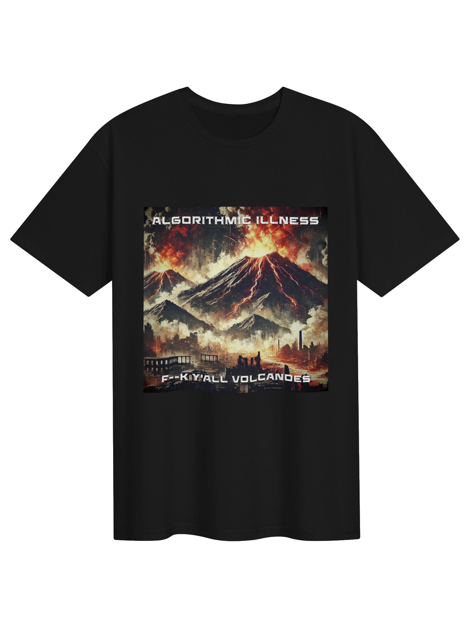 F--k Y'all Volcanoes: The Shirt product image (1)