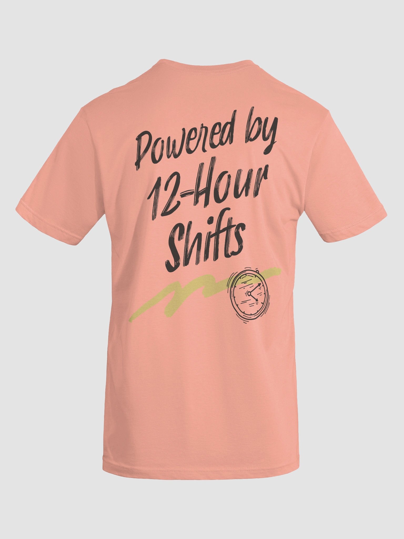 Powered by 12-Hour Shifts T-Shirt product image (6)