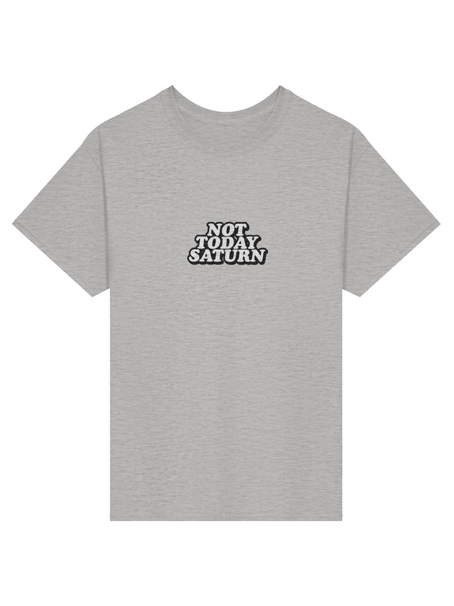 Not Today Saturn Tee product image (1)
