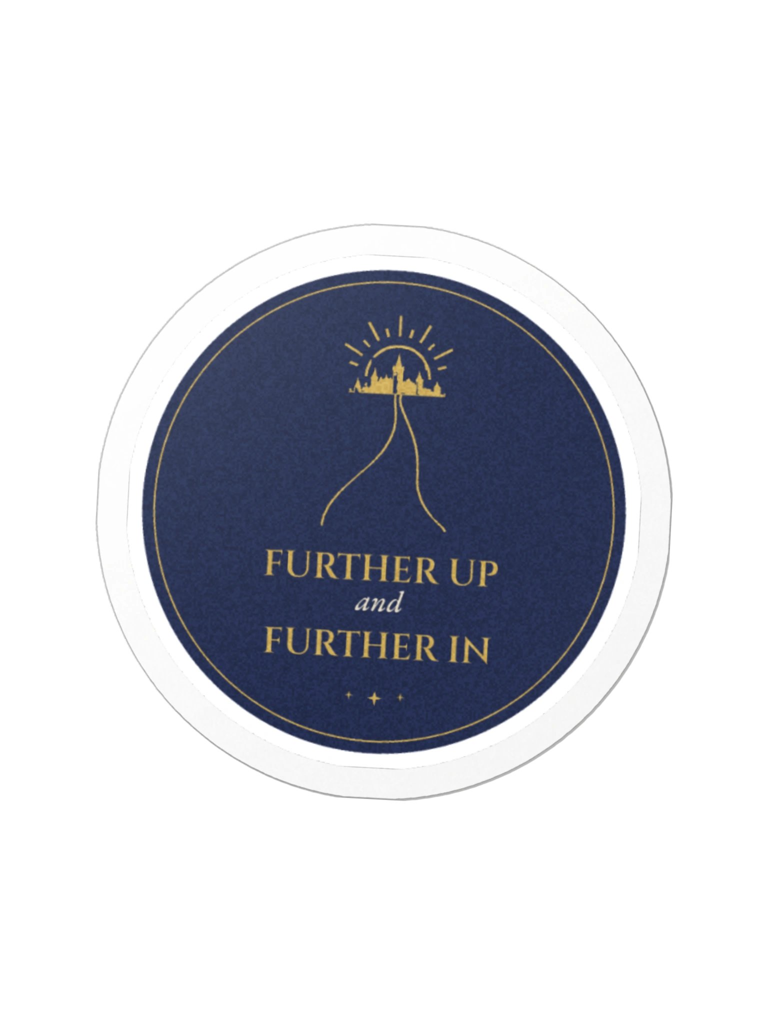 Further Up and Further In Sticker product image (1)
